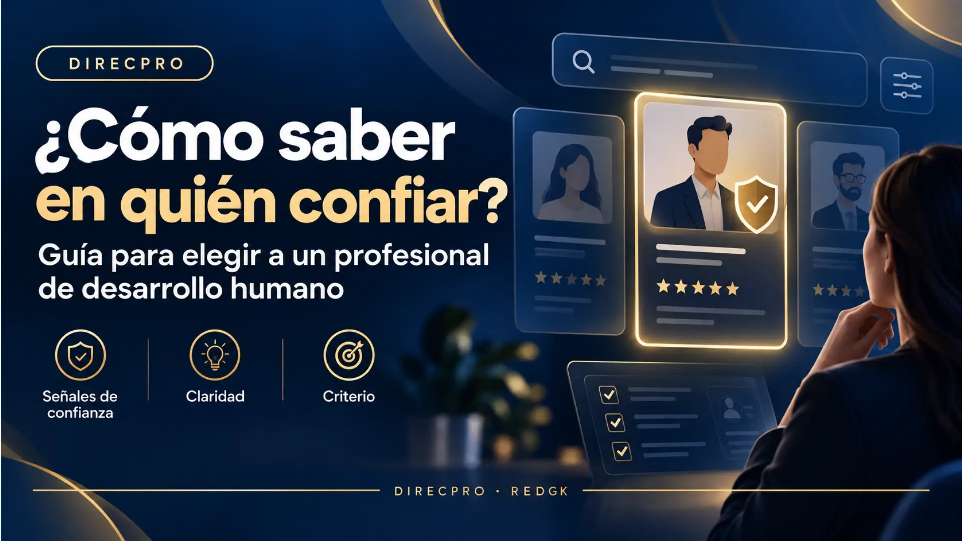 Guía para elegir un profesional de desarrollo humano y saber en quién confiar